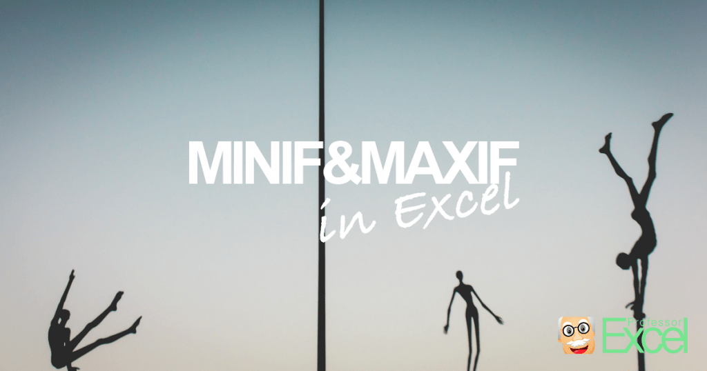 minif, maxif, minifs, maxifs, formula, excel