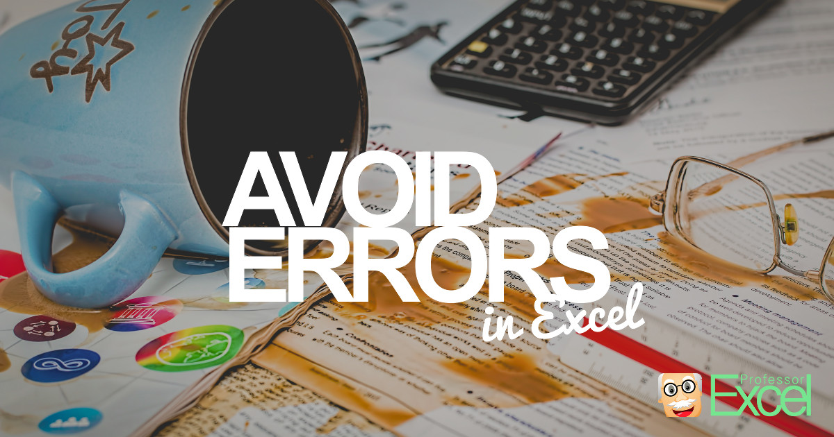 avoid, errors, excel