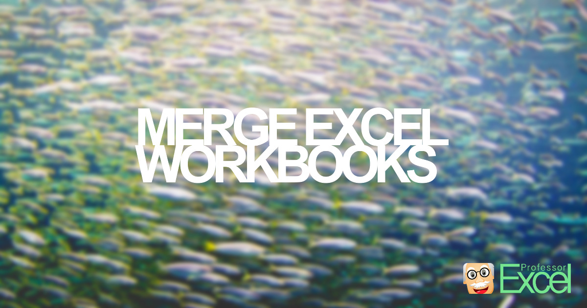 merge, excel, workbooks, files, join, put together
