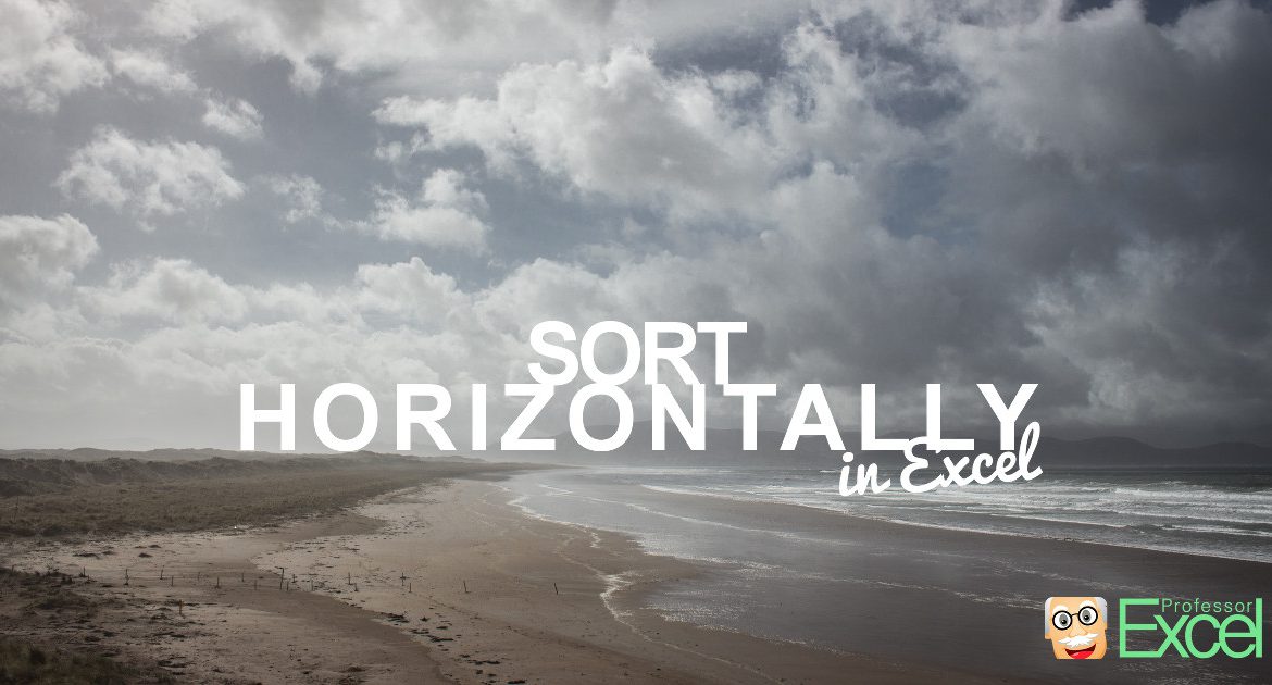 sort, horizontally, horizon, left to right, left, right, sorting, excel