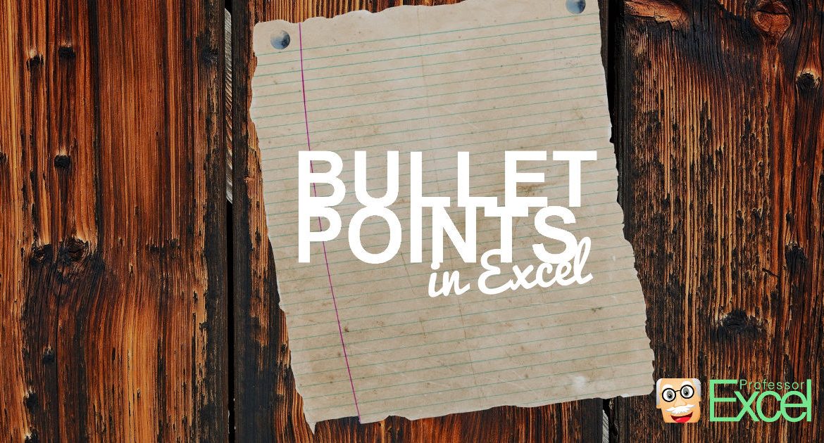 bullet, points, excel