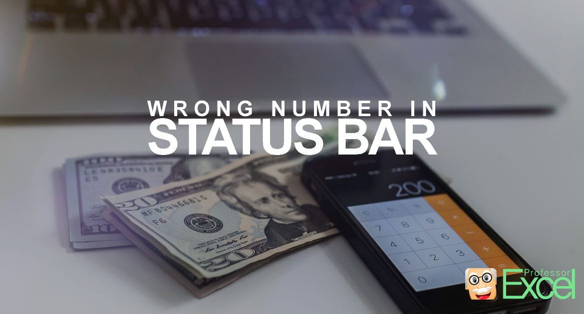 wrong, sum, number, average, excel, status, bar