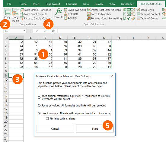 The Excel add-in "Professor Excel Tools" provides a convenient way to copy a table into a single column.