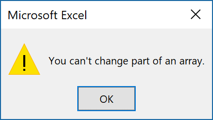 Error message "You can't change part of an array formula".