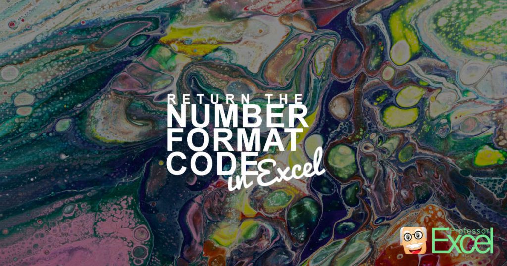 Return Number Format Codes in Excel