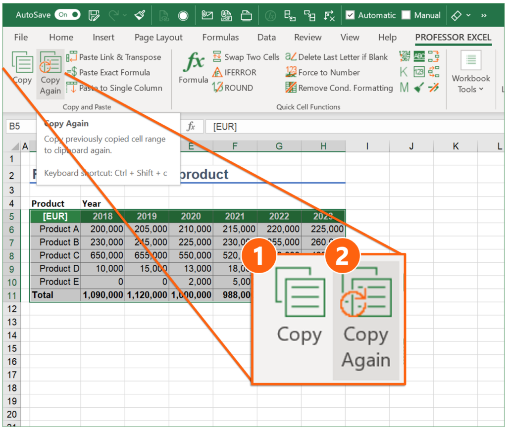 Use the "Copy Again" function of Professor Excel Tools.