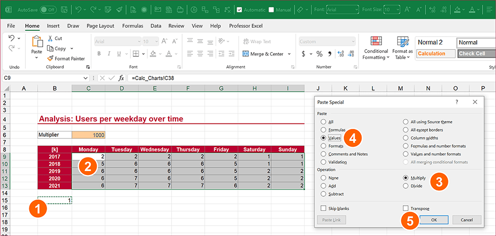 Multiply workaround: Preparation to use the Find & Replace feature in Excel.