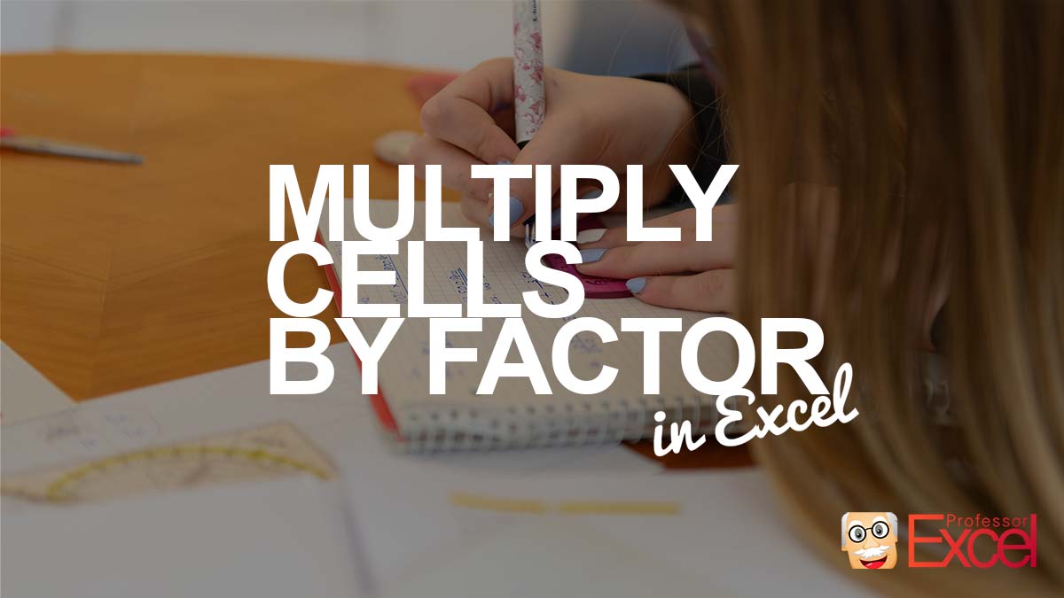 How To Multiply Existing Excel Formulas By Another Cell