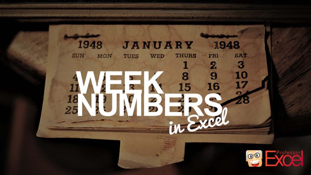 How To Insert Week Number Deal With Different Week Systems