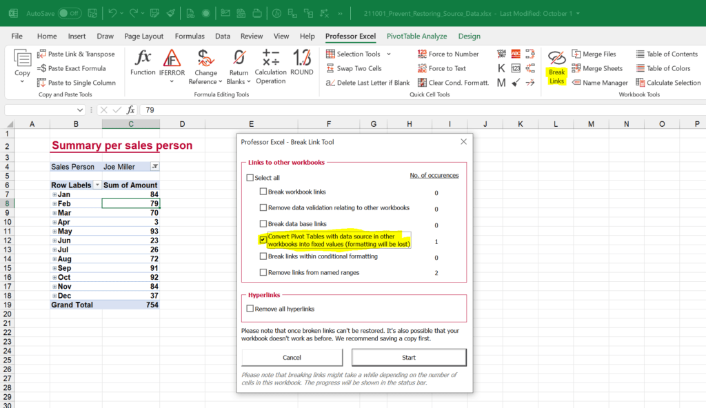 Convert PivotTable to data only so that all raw data cannot be restored.