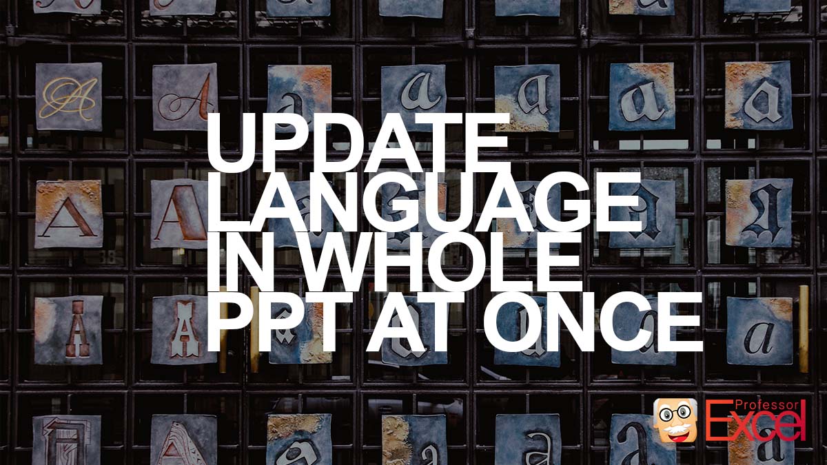 how-to-change-proofing-language-in-the-whole-ppt-presentation