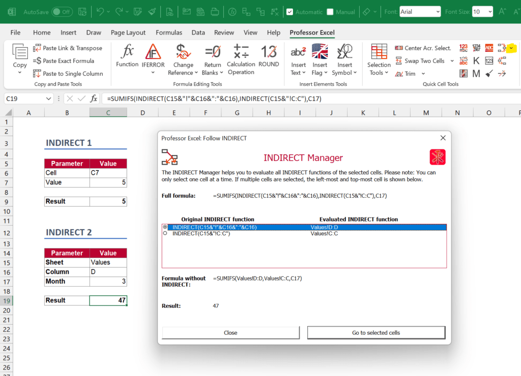 Easily follow up INDIRECT functions with Professor Excel Tools.
