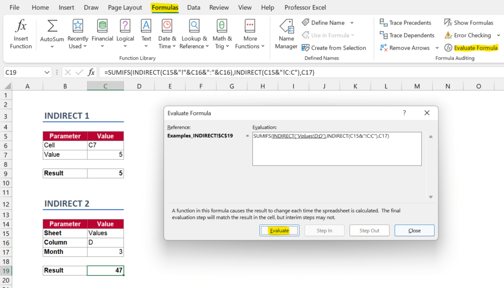 Follow up INDIRECT function with the "Evaluate Formula" feature in Excel